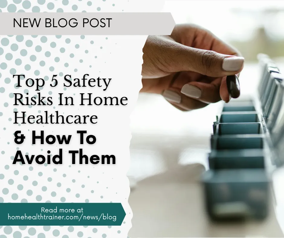 Blog promo: top 5 safety risks in home healthcare